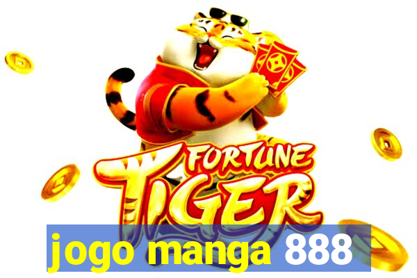 jogo manga 888